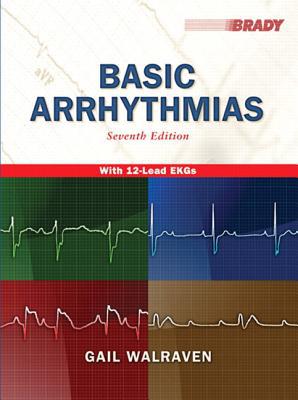 Book Basic Arrhythmias and Resource Central EMS Student Access Code Card Package (7th Edition) (EKG) free