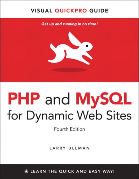 Book PHP and MySQL for Dynamic Web Sites, Fourth Edition: Visual QuickPro Guide free