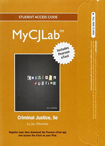 Book NEW MyCJLab with Pearson eText -- Access Card -- for Criminal Justice free