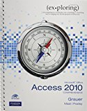 Book Exploring Microsoft Office Access 2010 Comprehensive, and myitlab free