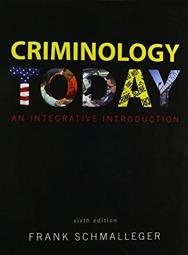 Book Criminology Today: An Integrative Introduction free