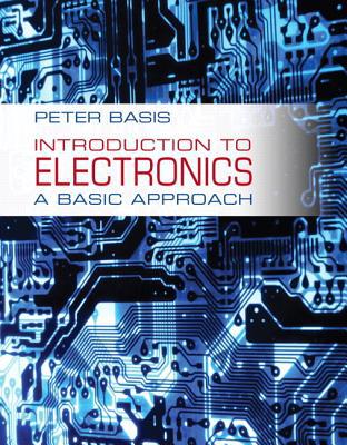 Book Introduction to Electronics: A Basic Approach free