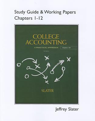 Book Study Guide & Working Papers for College Accounting Chapters 1-12 free