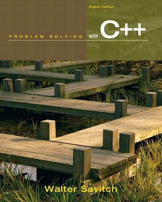 Book Problem Solving with C++ plus MyProgrammingLab with Pearson eText -- Access Card Package (8th Edition) free