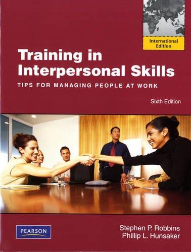 Book Training in Interpersonal Skills: TIPS for Managing People at Work (2-downloads) free