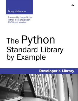 Book Python Standard Library by Example, The (Developer's Library) free