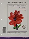 Book Child and Adolescent Development, Student Value Edition free