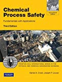 Book Chemical Process Safety: Fundamentals with Applications: International Edition free