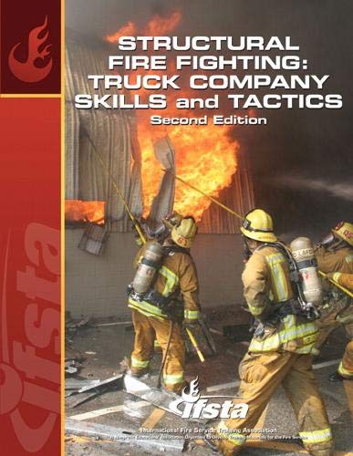 Book Structural Fire Fighting: Truck Company Skills and Tactics (2nd Edition) free