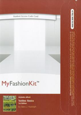 Book MyFashionKit with Pearson eText -- Access Card -- for Textiles: Basics (MyFashionKit (Access Codes)) free
