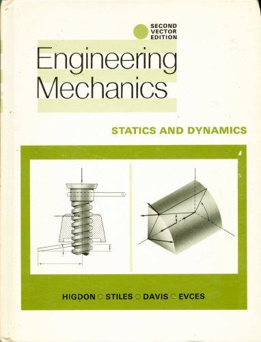 Book Engineering Mechanics: Statics and Dynamics free