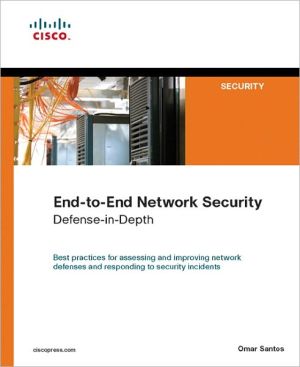 Book End-to-End Network Security: Defense-in-Depth free