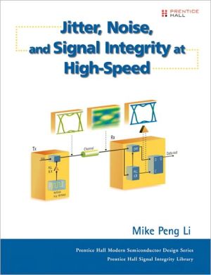 Book Jitter, Noise, and Signal Integrity at High-Speed free