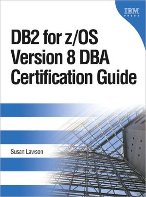 Book Db2 For Z/os Version 8 Dba Certification Guide free