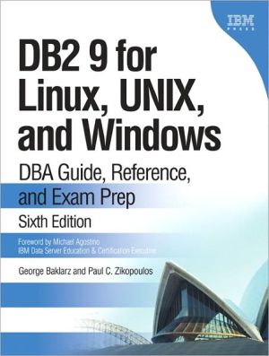Book DB2 9 for Linux, UNIX, and Windows: DBA Guide, Reference, and Exam Prep (IBM Press) free