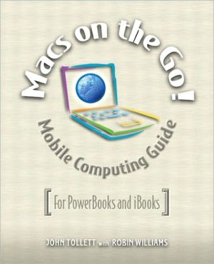 Book Macs on the Go: Mobile Computing Guide - for PowerBooks and IBooks free