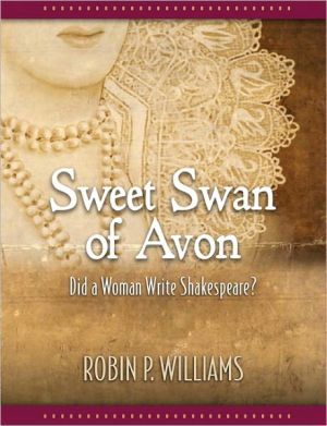 Book Sweet Swan of Avon: Did a Woman Write Shakespeare? free