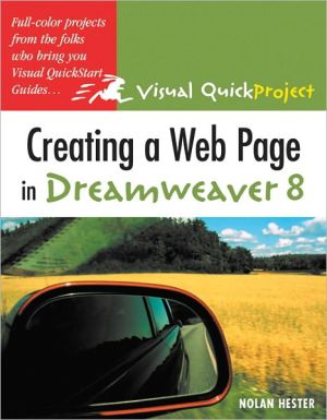 Book Creating a Web Page in Dreamweaver 8: Visual QuickProject Guide free