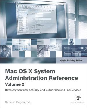 Book Apple Training Series: Mac OS X 10.4 System Administration Reference, Volume 2 free