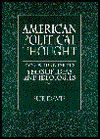 Book American Political Thought: Four Hundred Years of Ideas and Ideologies free