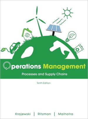 Book Operations Management: Processes and Supply Chains (10th Edition) free