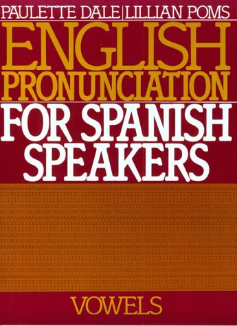 Book English Pronunciation for Spanish Speakers: Vowels free