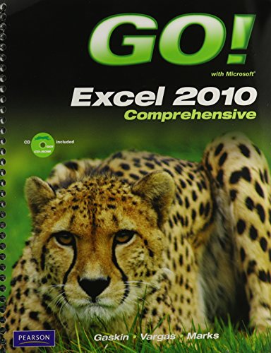 Book Go! with Microsoft Excel 2010, Comprehensive with Access Code free