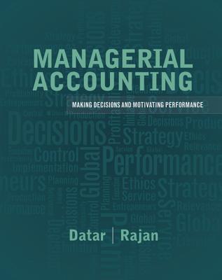 Book Managerial Accounting: Decision Making and Motivating Performance Plus NEW MyLab Accounting with Pearson eText -- Access Card Package free