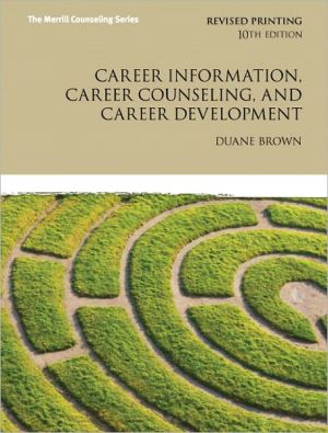 Book Career Information, Career Counseling, and Career Development (10th Edition) (Merrill Counseling (Hardcover)) free