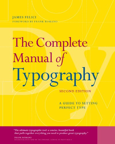 Book The Complete Manual of Typography: A Guide to Setting Perfect Type free