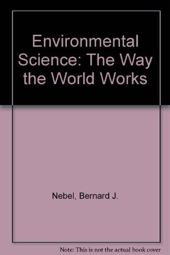 Book Environmental Science: The Way the World Works free