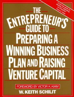 Book The Entrepreneur's Guide To Preparing A Winning Business Plan and Raising Venture Capital free
