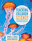 Book Teaching Children Science: A Discovery Approach, Loose-Leaf Version (8th Edition) free
