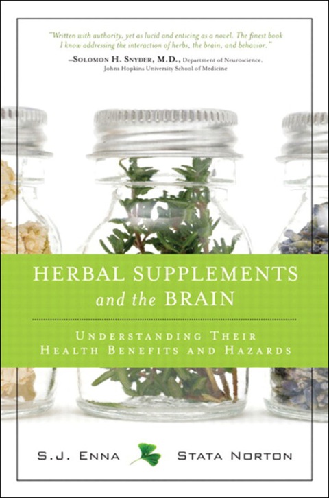 Book Herbal Supplements and the Brain: Understanding Their Health Benefits and Hazards (FT Press Science) free