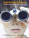 Book Career Focus Canada: A Personal Job Research Guide (6th Edition) free