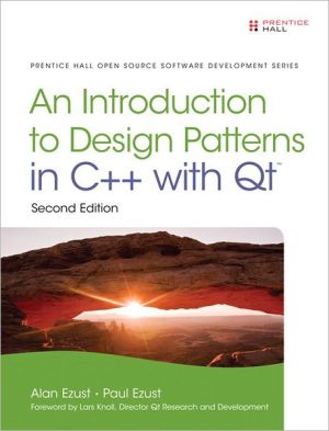 Book Introduction to Design Patterns in C++ with Qt (2nd Edition) (Pearson Open Source Software Development Series) free