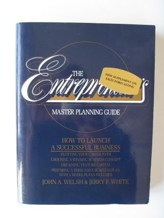 Book The Entrepreneur's Master Planning Guide : How To Launch A Successful Business free