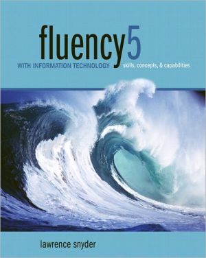 Book Fluency With Information Technology: Skills, Concepts, & Capabilities free