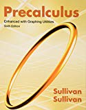 Book Precalculus, Enhanced with Graphing Utilities free