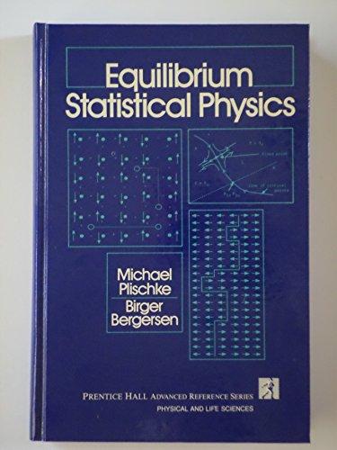 Book Equilibrium Statistical Physics (Prentice Hall advanced reference series) free