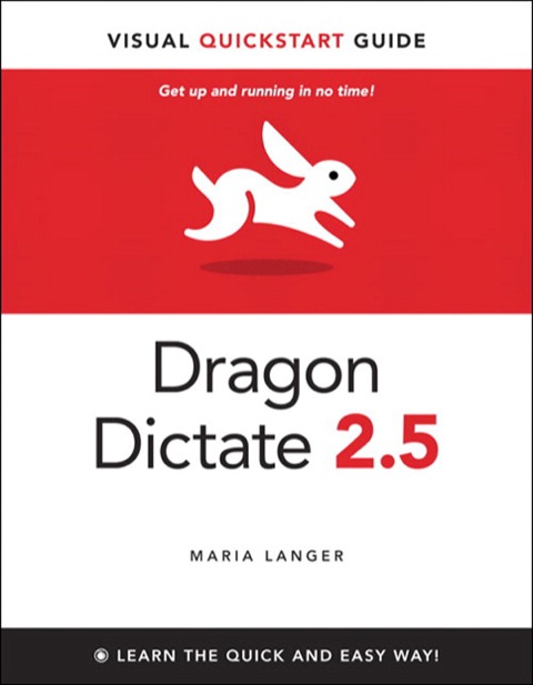 Book Dragon Dictate 2.5: Visual QuickStart Guide free