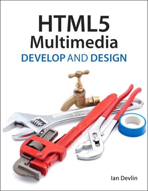 Book HTML5 Multimedia: Develop and Design free