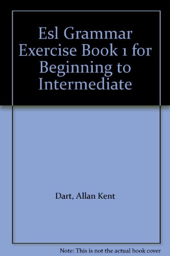 Book Esl Grammar Exercise Book 1 for Beginning to Intermediate free
