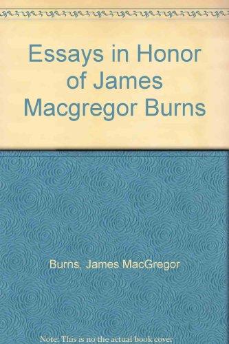 Book Essays In Honor Of James Macgregor Burns free