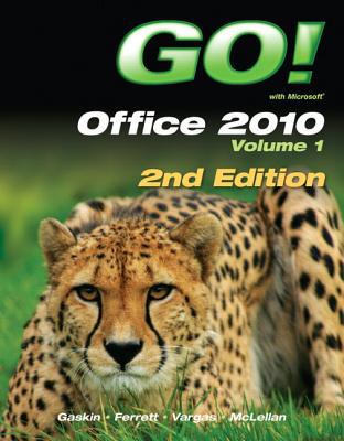 Book GO! with Office 2010 Volume 1 (2nd Edition) free