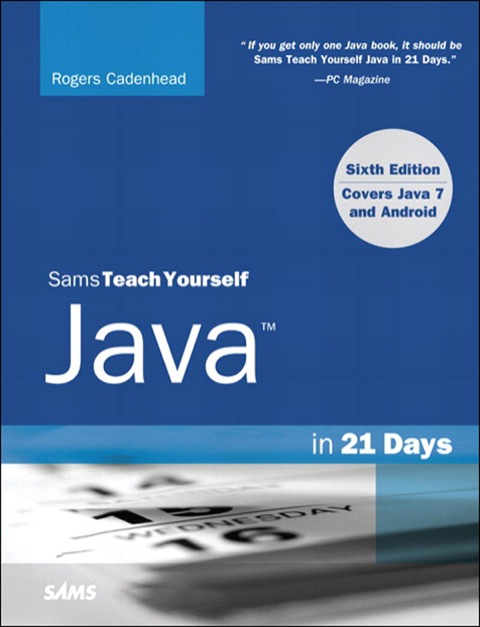 Book Sams Teach Yourself Java in 21 Days (Covering Java 7 and Android) free