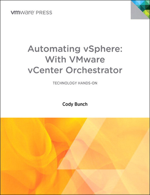 Book Automating vSphere with VMware vCenter Orchestrator (VMware Press Technology) free