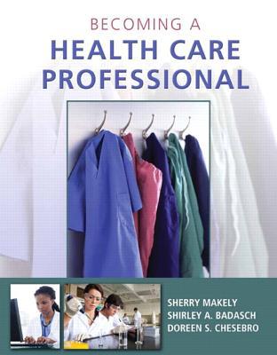 Book Becoming a Health Care Professional free