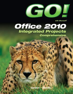 Book GO! with Office 2010 Integrated Projects (S2PCL) free