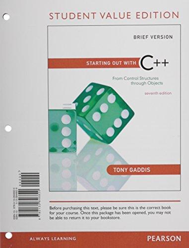 Book Starting Out with C++: From Control Structures through Objects, Brief, Student Value Edition (7th Edition) free
